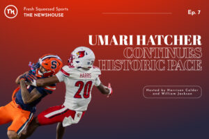 Fresh Squeezed Sports Podcast (Episode 7, Fall 2026): Umari Hatcher Continues Historic Pace