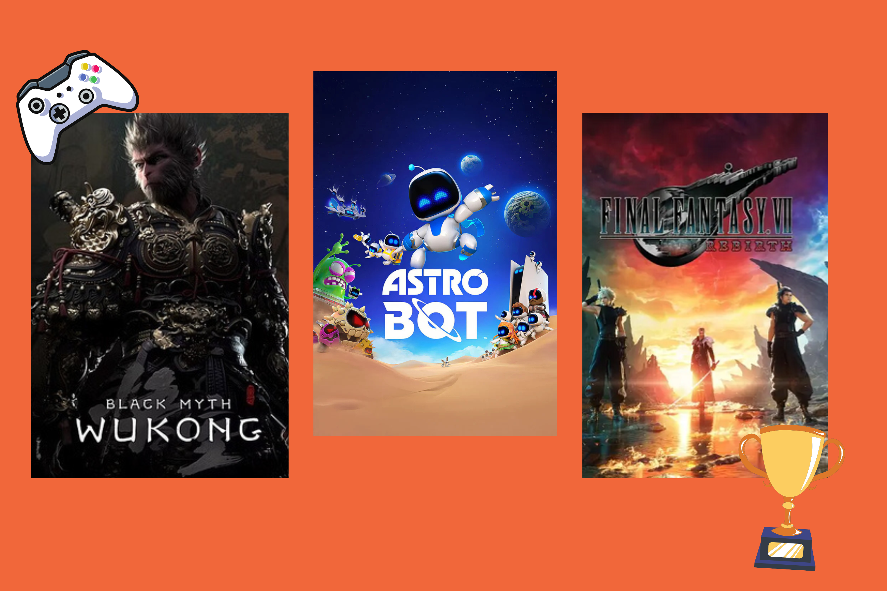 Black Myth Wukong, Astro Bot and Final Fantasy VII video game titles.