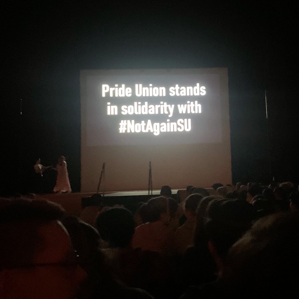 Pride Union Drag Show Finals sign for #NotAgainSU