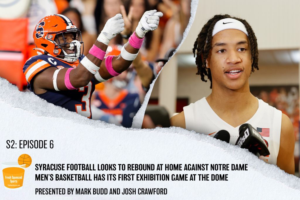 Fresh Squeezed Sports Podcast: Season 2 | Episode 6