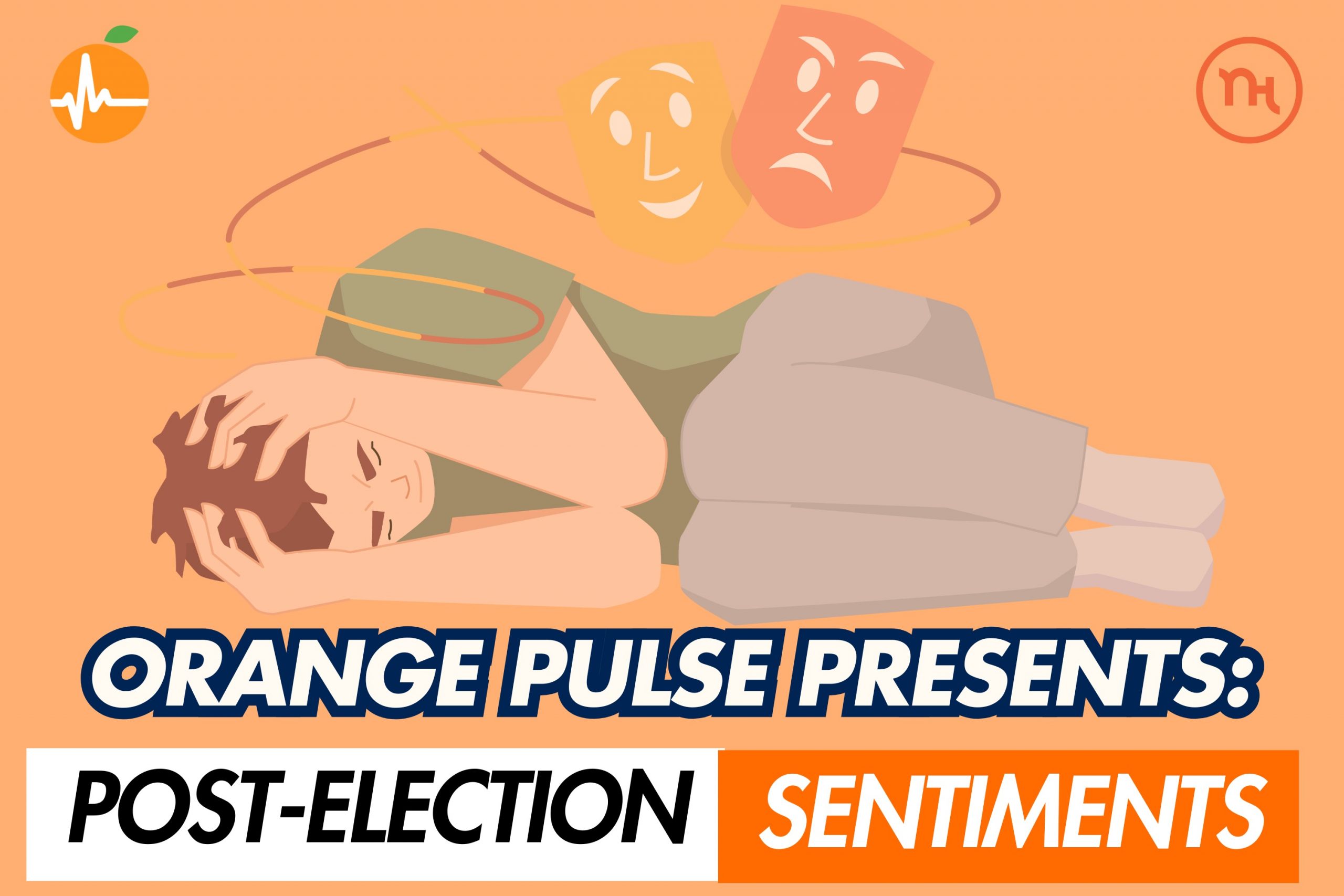 Orange Pulse presents: Post-election sentiments