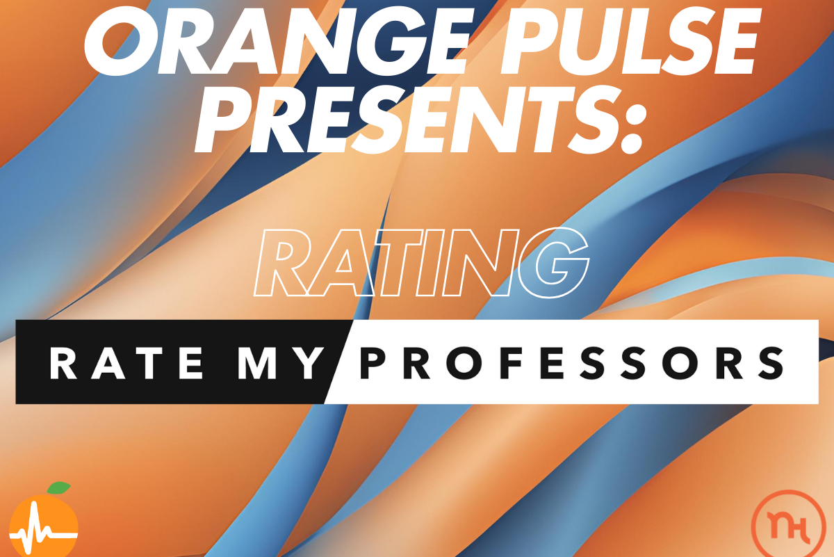 Orange Pulse presents: Rating Rate My Professors